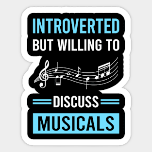 Introverted Musicals Musical Sticker